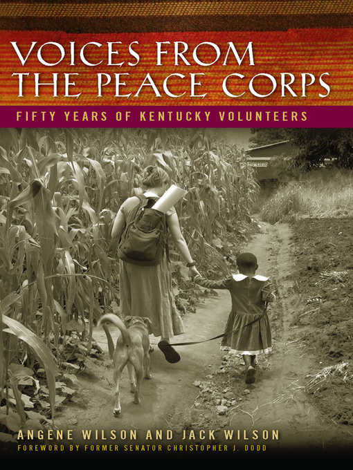 Title details for Voices from the Peace Corps by Angene Wilson - Wait list